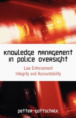 Knowledge Management in Police Oversight