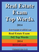 Real Estate Exam Top Words 2014 Real Estate Exam 542 Top Words 2014 Ree42.com