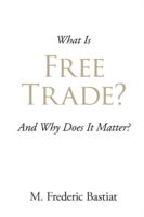 What Is Free Trade?