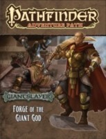 Pathfinder Adventure Path: Giantslayer Part 3 -  Forge of the Giant God