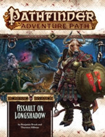 Pathfinder Adventure Path: Ironfang Invasion Part 3 of 6-Assault on Longshadow