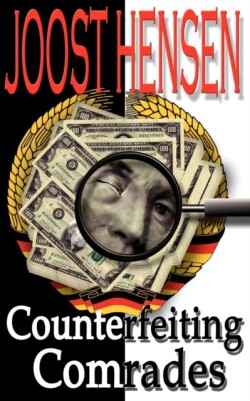 Counterfeiting Comrades