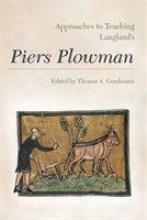 Approaches to Teaching Langland's Piers Plowman