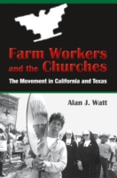 Farm Workers and the Churches