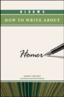 BLOOM'S HOW TO WRITE ABOUT HOMER