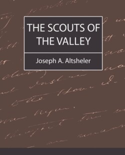 Scouts of the Valley