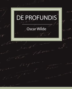 de Profundis - Oscar Wilde