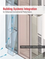 Building Systems Integration for Enhanced Environmental Performance