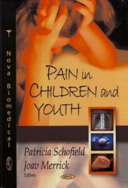 Pain in Children & Youth