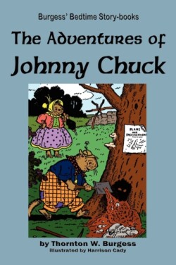 Adventures of Johnny Chuck