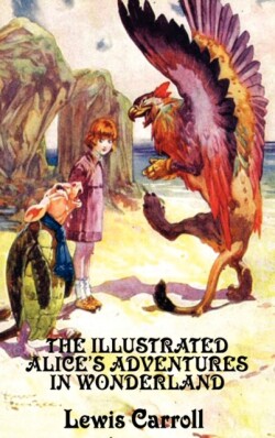 Illustrated Alice's Adventures in Wonderland