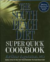 South Beach Diet Super Quick Cookbook