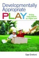 Developmentally Appropriate Play