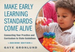 Make Early Learning Standards Come Alive