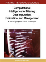 Computational Intelligence for Missing Data Imputation, Estimation, and Management