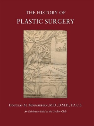 History of Plastic Surgery – Much More Than Skin Deep