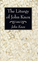 Liturgy of John Knox