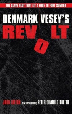 Denmark Vesey's Revolt