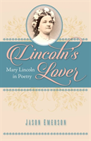 Lincoln’s Lover