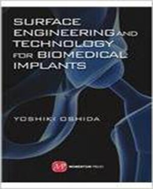 SURFACE ENGINEERING & TECHNOLOGY BIOMED