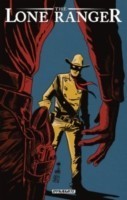 Lone Ranger Volume 8: The Long Road Home