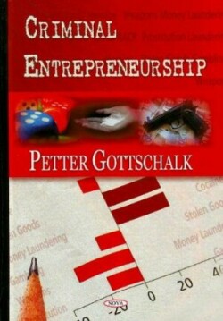 Criminal Entrepreneurship