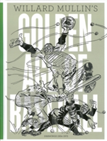 Willard Mullin's Golden Age of Baseball
