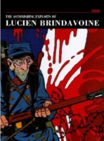 Astonishing Exploits Of Lucien Brindavoine