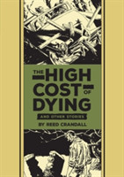 High Cost of Dying & Other Stories