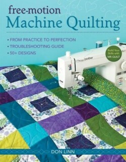 Free Motion Machine Quilting