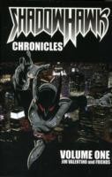 Shadowhawk Chronicles Volume 1