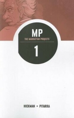 Manhattan Projects Volume 1: Science Bad