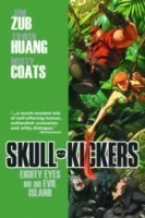 Skullkickers Volume 4: Eighty Eyes on an Evil Island