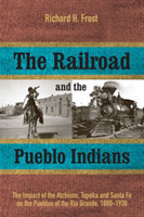 Railroad and the Pueblo Indians