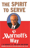 Spirit to Serve Marriott's Way