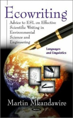 Ecowriting Advice to ESL on Effective Scientific Writing in Environmental Science & Engineering