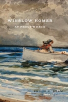 Winslow Homer at Prout's Neck