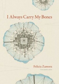I Always Carry My Bones