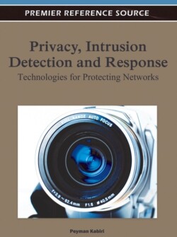 Privacy, Intrusion Detection, and Response