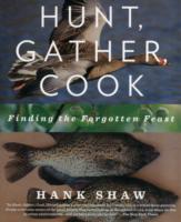 Hunt, Gather, Cook