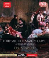 Lord Arthur Savile's Crime and Other Stories