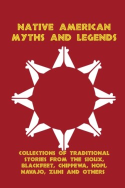 Native American Myths and Legends