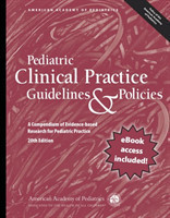 Pediatric Clinical Practice Guidelines & Policies