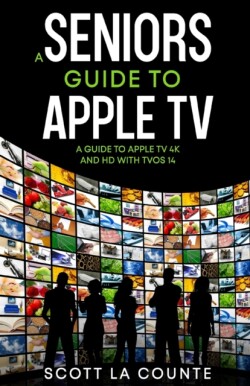 Seniors Guide to Apple TV