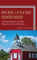 Bye Bye, Little Red Schoolhouse