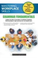 Success for the 21st Century Workplace Mastering Grammar Basics