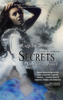 Secrets At Crescent Point Volume 2