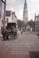 Sojourns in Charleston, South Carolina, 1865–1947