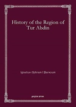 History of the Region of Tur Abdin