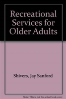 Recreational Services for Older Adults